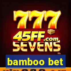 bamboo bet